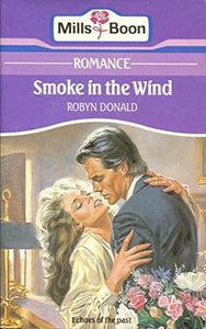 Smoke In The Wind 