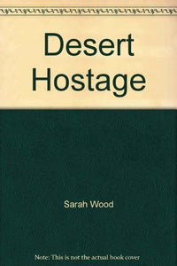 Desert Hostage 