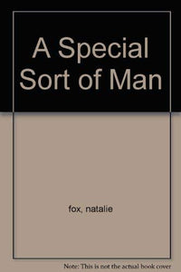 A Special Sort Of Man 