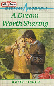 A Dream Worth Sharing 