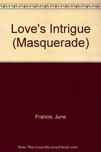 Love's Intrigue 