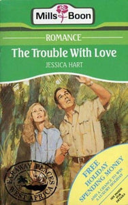 The Trouble With Love 