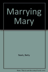 Marrying Mary 