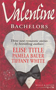 Valentine Bachelors 