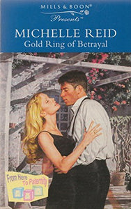 Gold Ring of Betrayal 