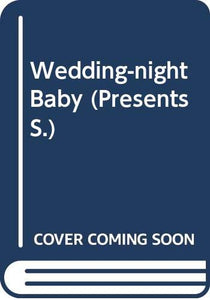 Wedding-night Baby 