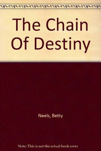 The Chain of Destiny 