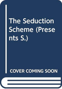 The Seduction Scheme 