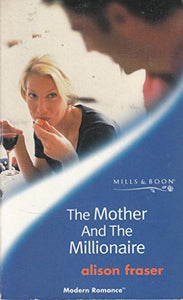 The Mother and the Millionaire 