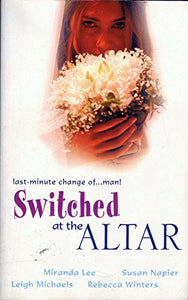 Switched at the Altar 