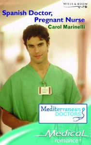 Spanish Doctor, Pregnant Nurse 