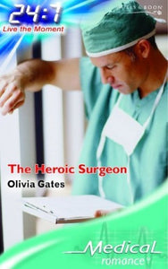 The Heroic Surgeon 