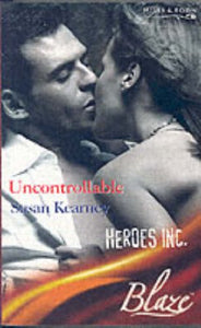 Uncontrollable (Heroes, Inc., Book 9) 