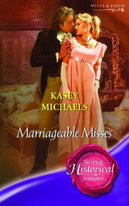 Marriageable Misses 