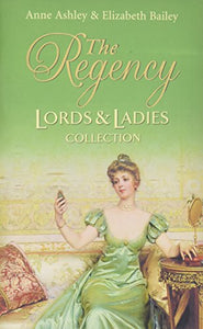 The Regency Lords and Ladies Collection 