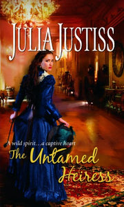 The Untamed Heiress 