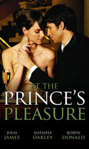 At the Prince's Pleasure 