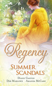 Regency Summer Scandals 