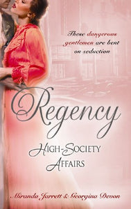 Regency High-Society Affairs Vol 7 