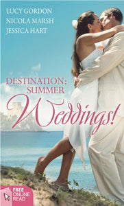 Destination: Summer Weddings! 