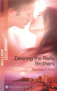 Desiring the Reilly Brothers 