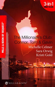 The Millionaire's Club: Connor, Tom & Gavin 