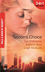 Tycoon's Choice 