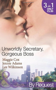 Unworldly Secretary, Gorgeous Boss 