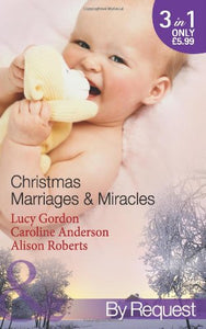 Christmas Marriages & Miracles 