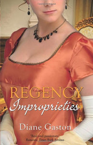 Regency Improprieties 