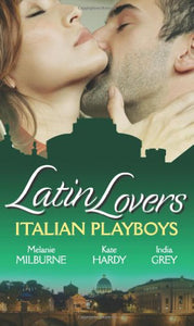 Latin Lovers: Italian Playboys 