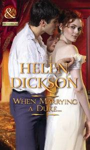 When Marrying A Duke... 