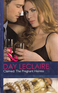 Claimed: The Pregnant Heiress 