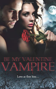 Be My Valentine, Vampire 