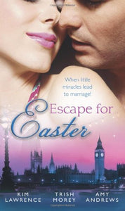 Escape for Easter 