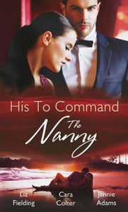 His to Command: the Nanny 