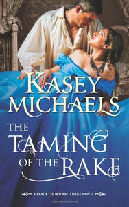 The Taming of the Rake 