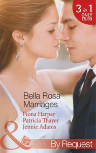 Bella Rosa Marriages 