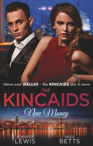 The Kincaids: New Money 