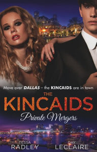 The Kincaids: Private Mergers 