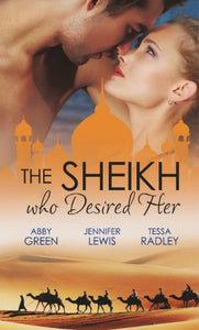 The Sheikh Who Desired Her 