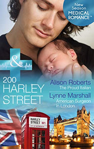 200 Harley Street: The Proud Italian / 200 Harley Street: American Surgeon In London 