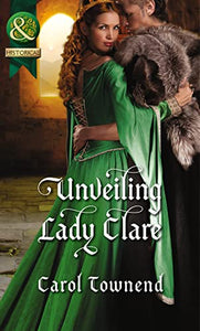 Unveiling Lady Clare 