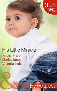 His Little Miracle 