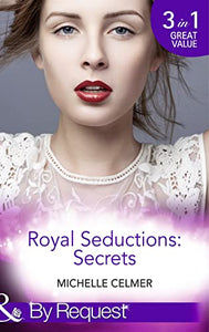 Royal Seductions: Secrets 