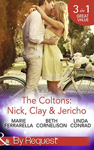 The Coltons: Nick, Clay & Jericho 