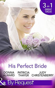 His Perfect Bride 