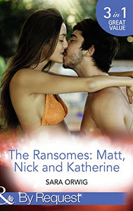 The Ransomes: Matt, Nick and Katherine 