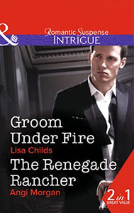 Groom Under Fire 