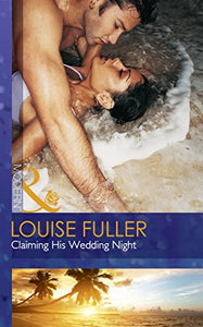 Claiming His Wedding Night 